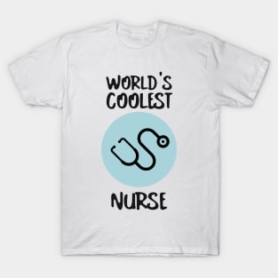 World's Coolest Nurse T-Shirt